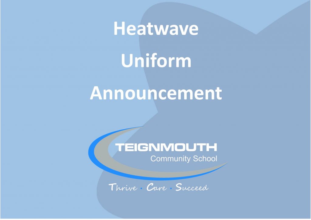 Heatwave Uniform Announcement